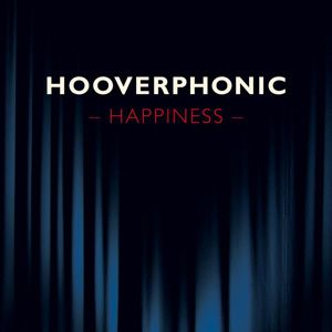 Hooverphonic - Happiness (Radio Date: 11 Maggio 2012)